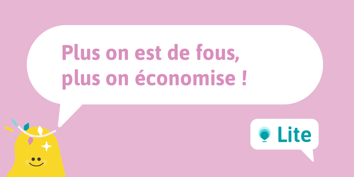 fiche 6 : plus on est de fous, plus on économise